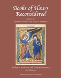 Cover: Books of Hours Reconsidered - Harvey Miller Publishers