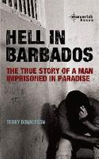 Enlarge image Cover: Hell In Barbados - Maverick House