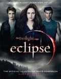Cover: The Twilight Saga Eclipse: The Official Illustrated Movie Companion - ATOM