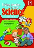 Cover: Using Stories to Teach Science - Ages 7 -9 - Hopscotch