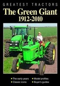 Cover: Greatest Tractors: The Green Giant - Kelsey Publishing Ltd