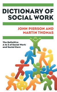 Enlarge image Cover: Dictionary of Social Work - Open University Press