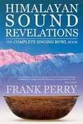 Cover: Himalayan Sound Revelations - Polair Publishing