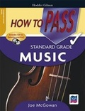 Cover: How to Pass Standard Grade Music - Hodder Gibson