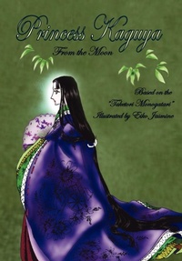 Abbildung von: Princess Kaguya - Perfect Publishers Ltd