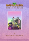 Cover: Bush Tales: 9 - Zorilla Entertainment Ltd