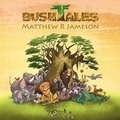 Cover: Bush Tales Series 1 - Zorilla Entertainment Ltd