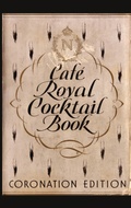 Cover: Cafe Royal Cocktail Book - Jared M. Brown