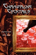 Cover: Champagne Cocktails - Mixellany Limited