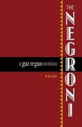 Cover: The Negroni - Mixellany Limited