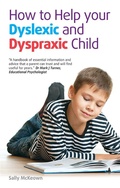 Cover: How to help your Dyslexic and Dyspraxic Child - White Ladder