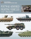 Cover: Postwar Armoured Fighting Vehicles 1945-Present - Amber Books