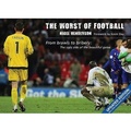 Cover: The Worst of Football - Pitch Publishing Ltd