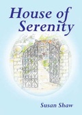 Cover: House of Serenity - Manuscript & Publishing Agency Ltd