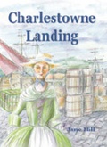 Cover: Charlestowne Landing - Manuscript & Publishing Agency Ltd