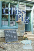 Cover: The Glass Pig - Manuscript & Publishing Agency Ltd