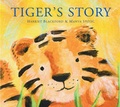 Cover: Tiger's Story - Boxer Books Limited
