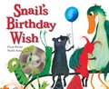 Cover: Snail's Birthday Wish - Boxer Books Limited