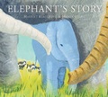 Cover: Elephant's Story - Boxer Books Limited