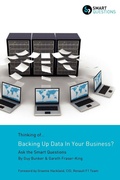 Cover: Thinking of...Backing Up Data In Your Business? Ask the Smart Questions - Smart Questions Limited