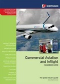 Cover: Commercial Aviation and Inflight Handbook 2010 - The Shephard Press Ltd