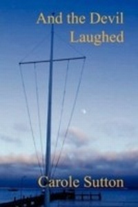 Enlarge image Cover: And the Devil Laughed - New Generation Publishing