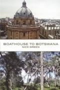 Cover: Boathouse to Botswana - Legend Press