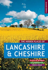 Abbildung von: The Hidden Places of Lancashire & Cheshire - Travel Publishing Ltd