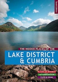 Cover: The Hidden Places of the Lake District & Cumbria - Travel Publishing Ltd