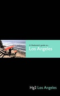 Cover: Hg2: A Hedonist's Guide to Los Angeles - Filmer Ltd
