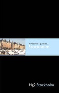 Cover: Hg2: A Hedonist's Guide to Stockholm - Filmer Ltd