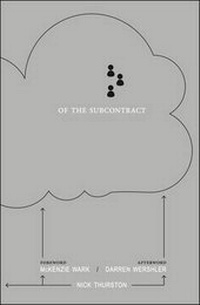 Enlarge image Cover: Of the Subcontract. Or Principles of Poetic Right. - information as material