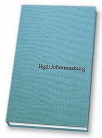 Abbildung von: Hg2: A Hedonist's Guide to Johannesburg - Filmer Ltd
