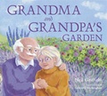 Cover: Grandma and Grandpa's Garden - Red Robin Books