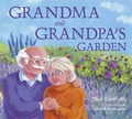 Cover: Grandma and Grandpa's Garden - Red Robin Books