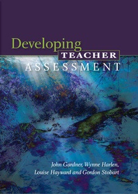 Enlarge image Cover: Developing Teacher Assessment - Open University Press