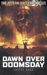 Enlarge image Cover: Dawn Over Doomsday - Abaddon Books