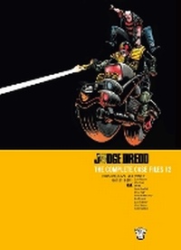 Enlarge image Cover: Judge Dredd: The Complete Case Files 12: Volume 12 - 2000 AD Graphic Novels