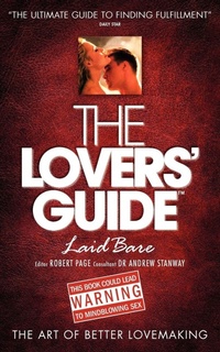 Enlarge image Cover: The Lovers' Guide Laid Bare - Lifetime