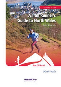 Abbildung von: A Trail Runner's Guide to North Wales - Trailguides Limited
