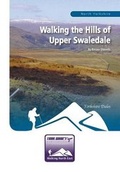 Cover: Walking the Hills of Upper Swaledale - Trailguides Limited