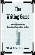 Cover: The Writing Game - W A Harbinson