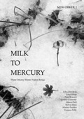 Cover: Milk to Mercury - Brae Editions