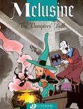 Cover: Melusine Vol.3: the Vampires Ball - Cinebook Ltd