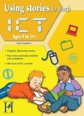 Cover: Using Stories to Teach ICT Ages 9 - 11 - Hopscotch
