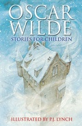 Cover: Oscar Wilde Stories For Children - Hodder Children's Books
