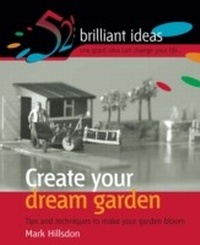 Enlarge image Cover: Create your dream garden - Infinite Ideas