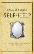 Cover: Samuel Smiles' Self Help - Infinite Ideas