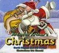 Cover: Arduous Arthur's Christmas - SeaSquirt Publications