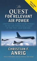 Cover: The Quest for Relevant Air Power - Military Studies Press
